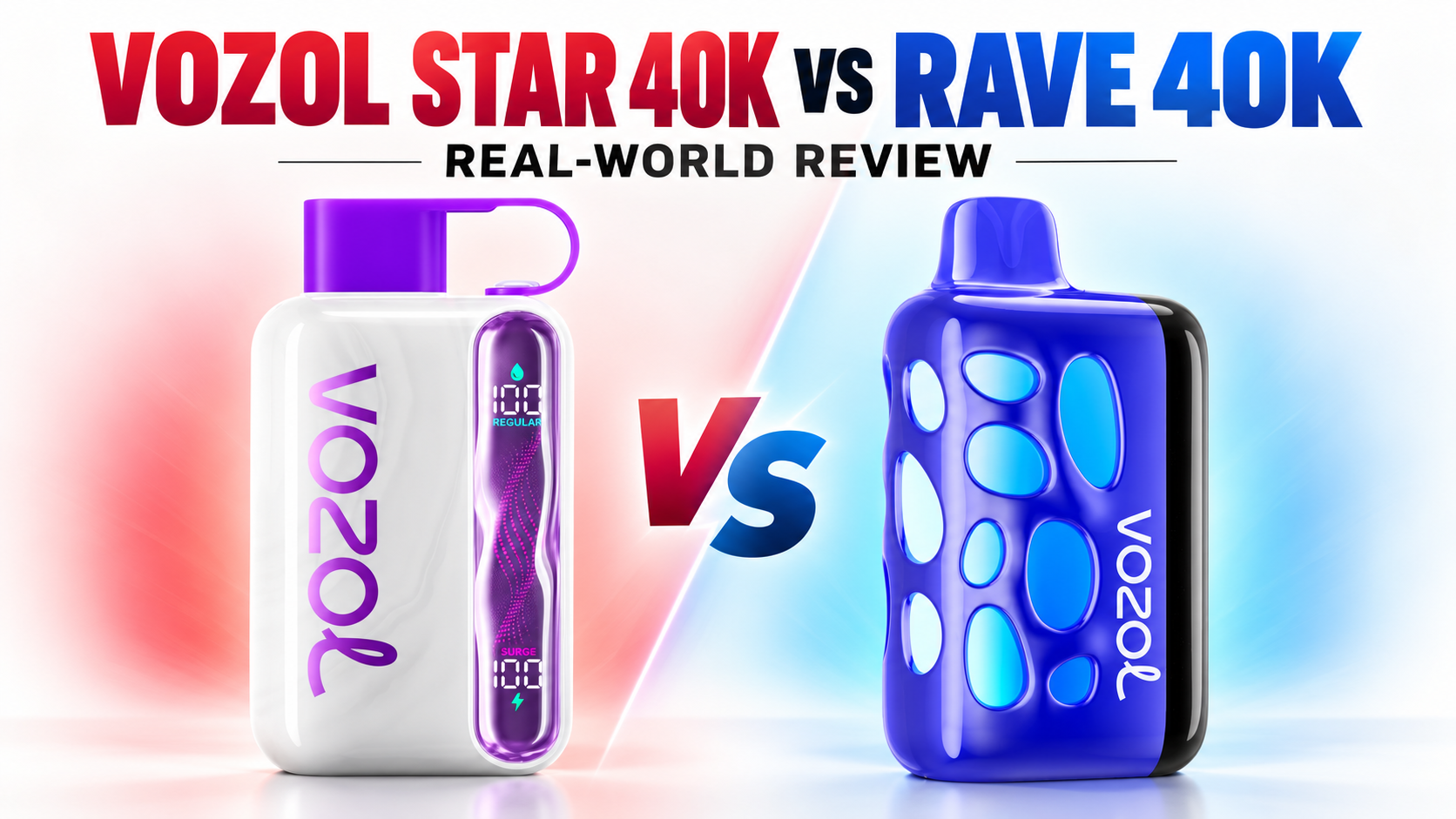 VOZOL Star 40000 vs RAVE 40000 real-world review